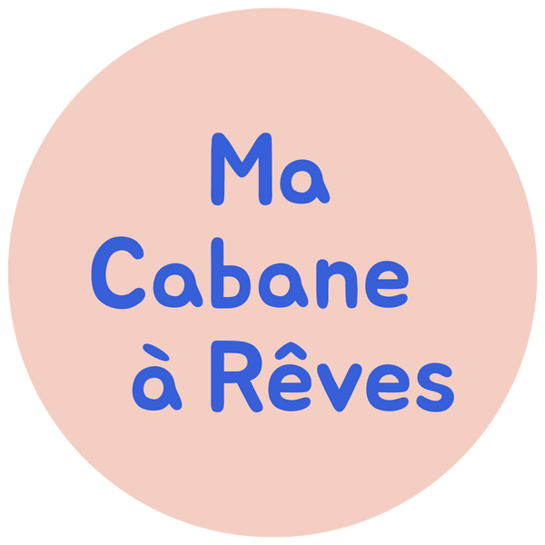 Ma Cabane à Rêves